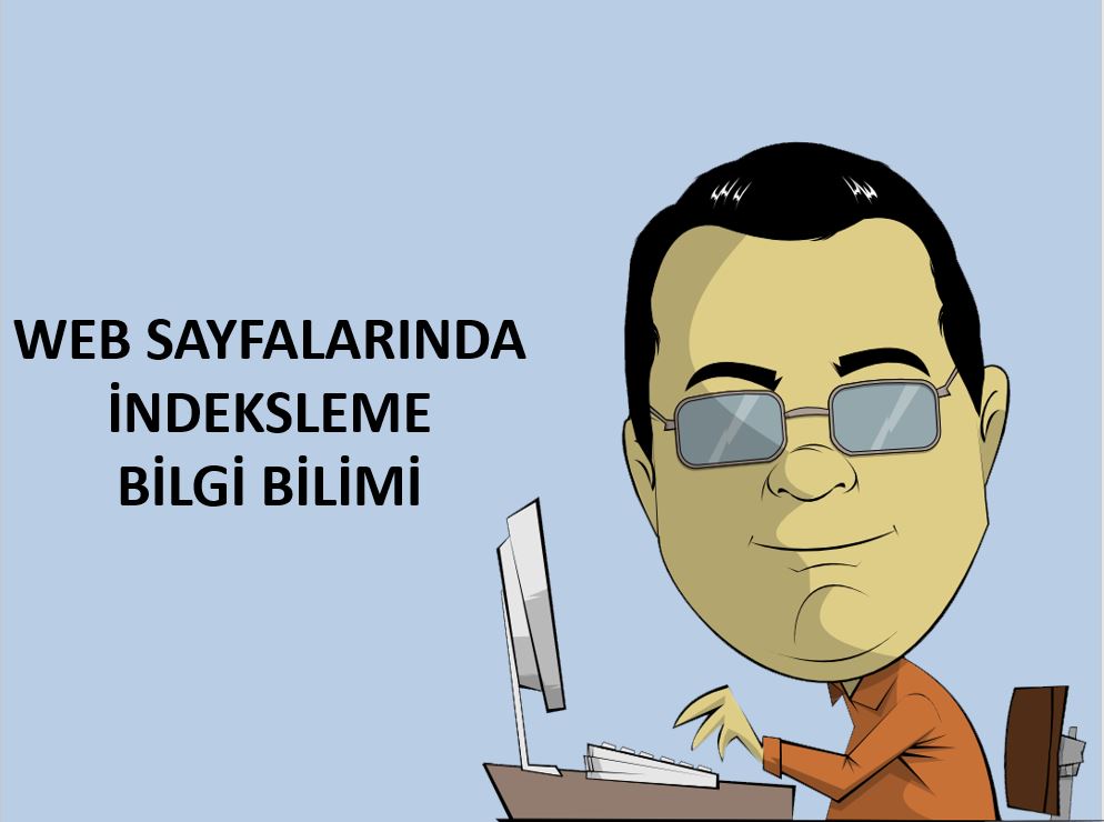 Web Sayfalarında İndeksleme