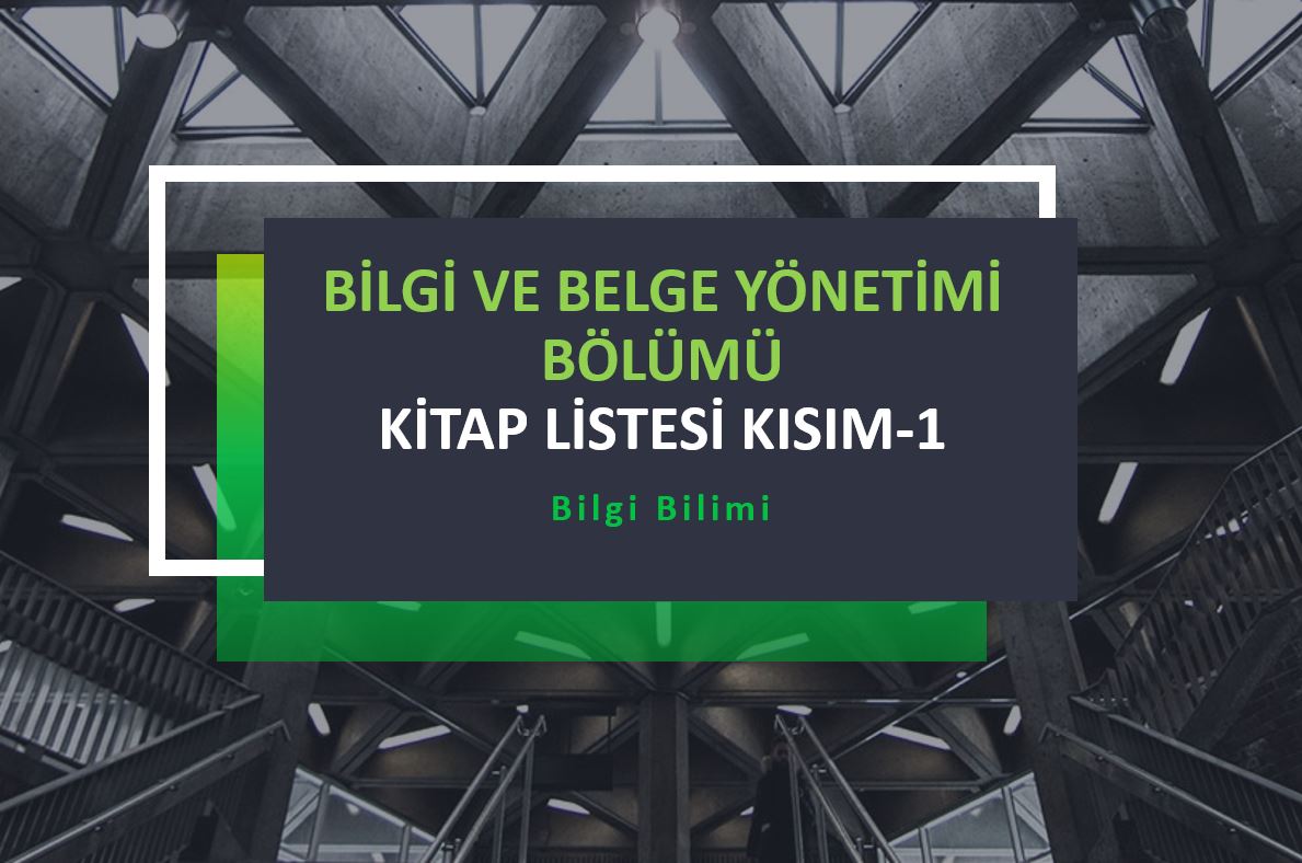 BBY Bölümü Okunacak Kitaplar Listesi Kısım-1