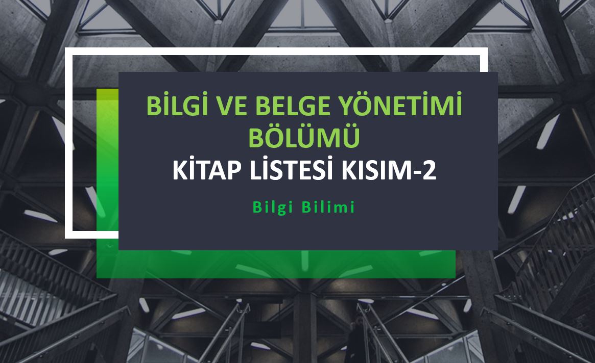 BBY Bölümü Okunacak Kitaplar Listesi Kısım-2