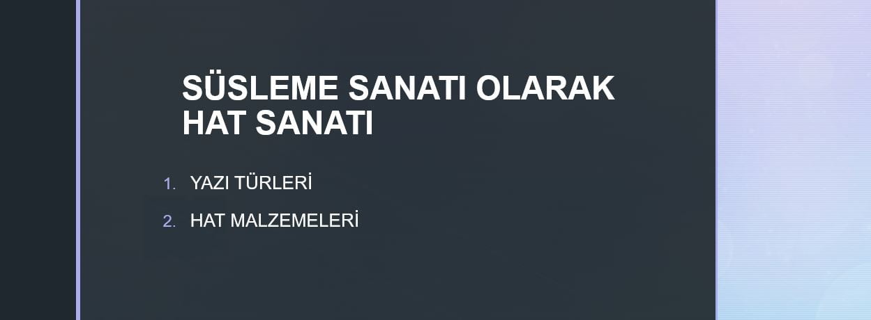 Süsleme Sanatı Olarak HAT SANATI
